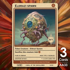 Puede incluir: Una carta de Magic: The Gathering que representa una criatura Eldrazi Spawn con una fuerza y resistencia de 0/1. El texto de la carta dice "Ficha de criatura - Eldrazi Spawn. Sacrificar esta criatura: Añadir . Plano de Zendikar. Edición de aventura II. Tipo de magia O "Incoloro". © Alfie's Games 1978. Los Titanes Eldrazi engendran su propia línea de cría única. Alfiel! Cábala de los No Consagrados. AA33."