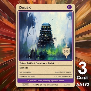 3x Dalek token for MTG - Alfie's Adventure by Alfie AA192