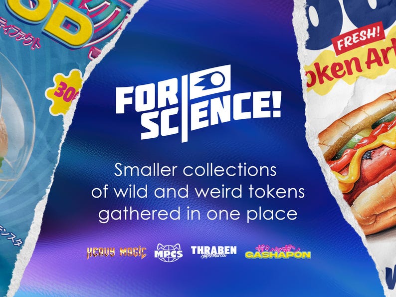 Puede incluir: Gr&aacute;fico azul y blanco con las palabras "FOR SCIENCE!" y el texto "Colecciones m&aacute;s peque&ntilde;as de tokens salvajes y extra&ntilde;os reunidos en un solo lugar". La imagen incluye un perrito caliente y texto japon&eacute;s.