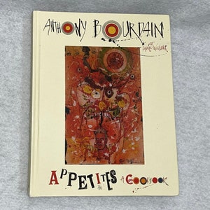 Signed Anthony Bourdain cookbook