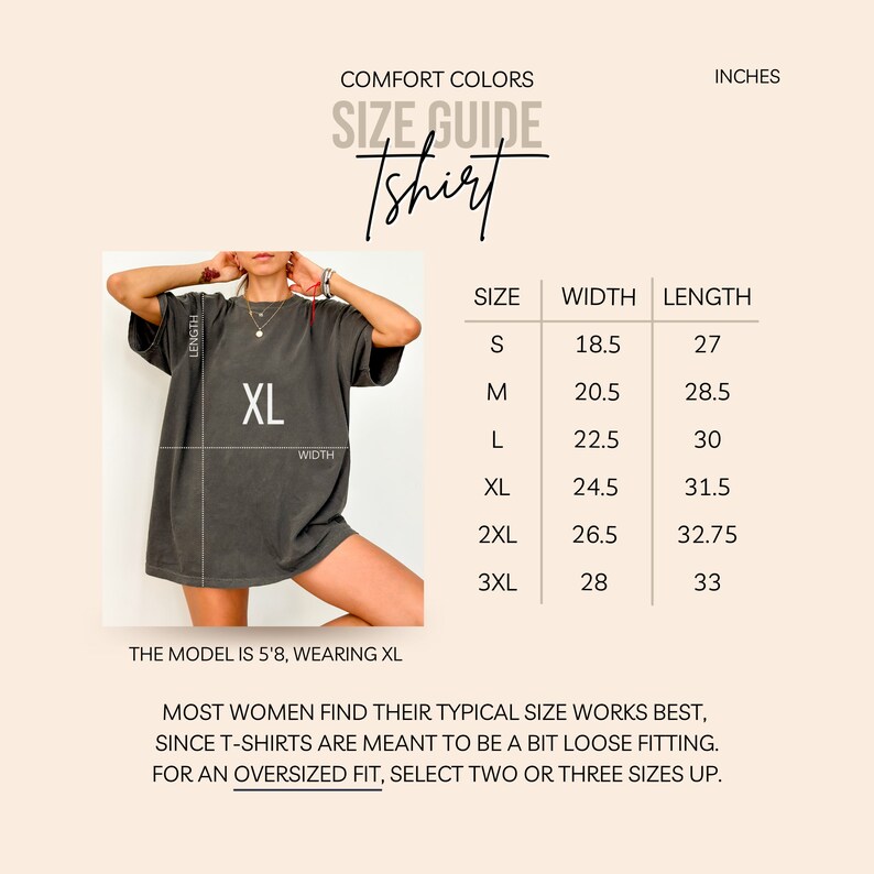 May include: Size chart for a t-shirt in inches. The chart shows the width and length of the shirt in sizes S, M, L, XL, 2XL, and 3XL. The model is wearing a size XL.
