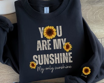 You Are My Sunshine Sweater, Sunflower Lovers Sweatshirt, Fall Lovers Sweatshirt, You Are My Sunshine, Personalized Name, Mom Daughter Gift