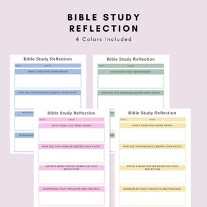 May include: Four printable Bible study reflection templates in different colours: blue, pink, green, and yellow. Each template includes sections for the book, verse, what the verse means, how the passage deepens your faith, a brief prayer based on your reflection, and a summary of your thoughts and feelings.