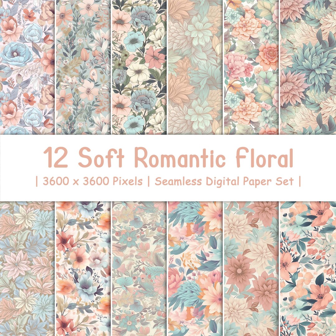 Soft Romantic Floral Digital Paper | Seamless Scrapbook Patterns ...