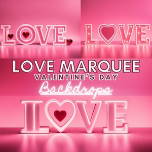 3 Valentines Digital Backdrops | Love Marquee Valentine&#39;s Day Backdrop, Background for Romantic Valentine&#39;s Day Photoshoots, Pink Backdrop