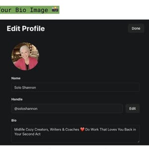 Może przedstawiać: Zrzut ekranu strony 'Edytuj profil' ze zdjęciem profilowym kobiety w r&oacute;żowej kurtce. Strona zawiera pola na imię, nazwę użytkownika i bio. W bio widnieje: 'Midlife Cozy Creators, Writers & Coaches ❤️ Do Work That Loves You Back in Your Second Act'.