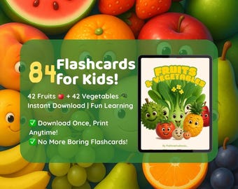 84 Printable Flashcards for Kids | 42 Fruits + 42 Vegetables | Cute Cartoon Learning Cards for Toddlers & Preschoolers
