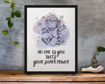 Inspirational Astronaut Quote Print, Positive Wall Art (Digital Download)