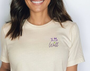 Soft and Beautiful I AM WELL T-Shirt, shirt, tee - Embrace Health and Positive Mindset for Vibrant Living