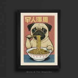 Japanese Ramen Pug Poster – Funny Dog Wall Art, Kawaii Noodle Print, Retro Animal Illustration, Cute Asian Kitchen Decor, Quirky Gift