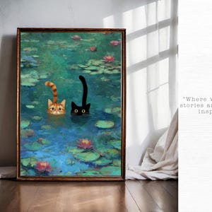 May include: A framed art print shows two cats in a pond with lily pads and flowers. One cat is ginger and white, the other is black. The water is blue and green. The text on the right says, "Where walls tell stories and spaces inspire."