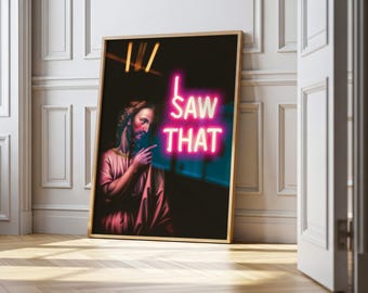Funny Jesus Neon Art Print: Christian Humor Pop Art