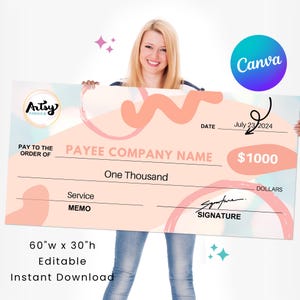 May include: A large, editable check design in peach and light blue. The check measures 152cm wide and 76cm high, with fields for payee, amount (£1000), date (July 23, 2024), and signature. The design includes the text "Artsy Korner", "Canva", and "Instant Download".