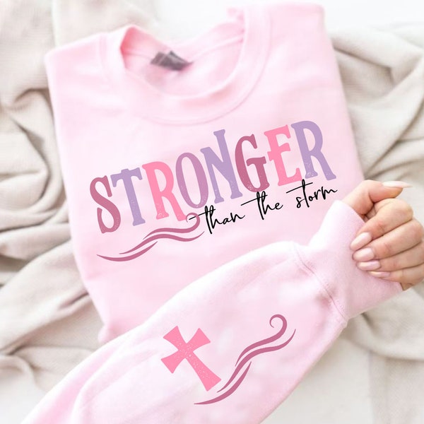 Stronger Than The Storm Svg, Christian Sublimation Design, Sleeve Design, Bible Verse, Cricut Cut File, Christian Gift, Retro Christian Svg