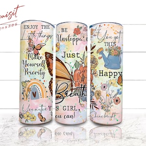 20 oz Positive Affirmationen Becher Wrap, Schmetterlinge Inspirierende Zitate PNG Vorlage Sublimation Designs Downloads, Sommer Skinny Design