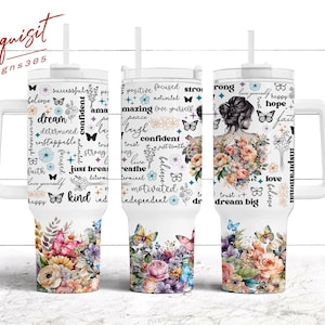 40 Unzen Tumbler Wrap - Positive Affirmationen PNG Tumbler Design Sublimation Designs Downloads - Nahtlose Sublimation Tumbler mit Griff Wrap