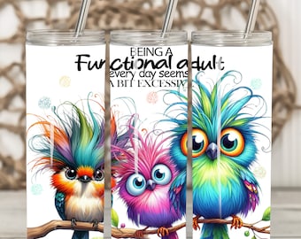 Funny Functional Adult Tumbler Wrap: 20oz Sublimation Design (Digital Download)