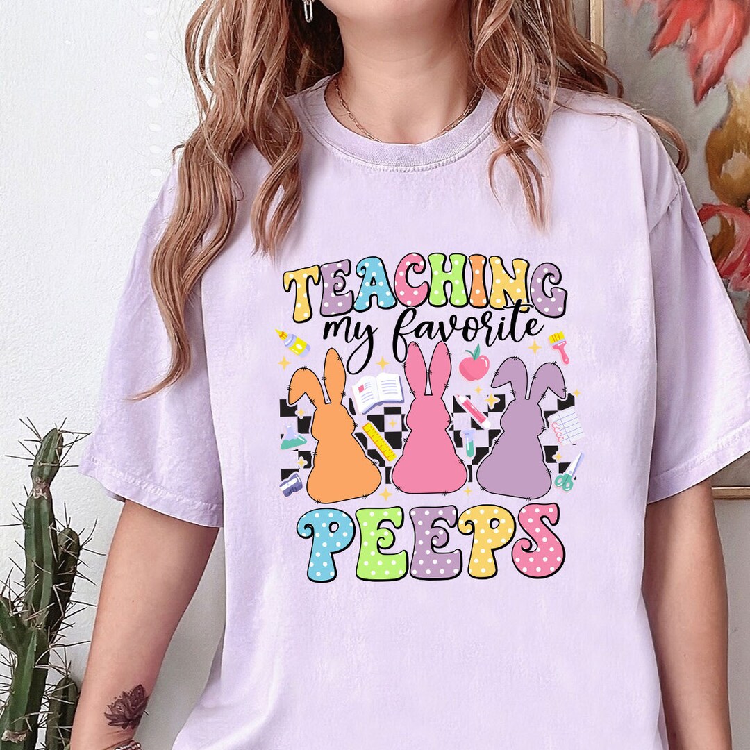 Teaching My Favorite Peeps PNG: Teacher Easter Bunny Design (digital ...