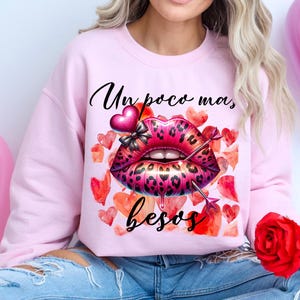 Un poco mas besos Png, Mexican Valentine png, Funny Valentine Png, Spanish Valentines Day Shirt Png, Heart Valentines Png