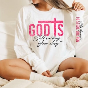 Glitter God Is Still Writing Your Story Png, Boho Christian Png, Sleeve Shirt Design Png, Faith Png, Inspirational Png, Psalm Png,Church Png