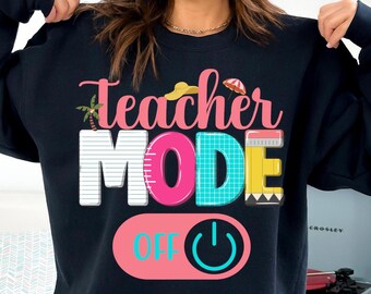 Teacher Mode Off PNG: Summer Vacation Design (Digital Download)