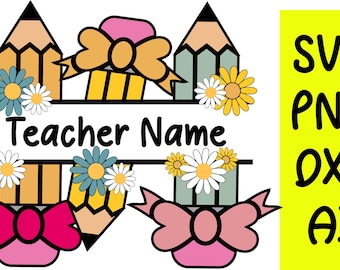 Cornice con nome a matita SVG: file di taglio per insegnanti e scuole (download digitale)