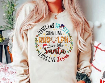 Dans als Frosty, schitter als Rudolph, geef als de Kerstman, heb lief als Jezus. PNG-sublimatie, kerst-PNG, Jezus-kerst-PNG, retro kerst-PNG