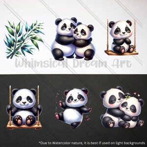 May include: Digital art featuring several adorable panda bear illustrations. Pandas are shown hugging, on a swing, and dancing. The text "Whimsical Dream Art" is visible. The bottom of the image includes the text "Due to Watercolor nature, it is best if used on light backgrounds."