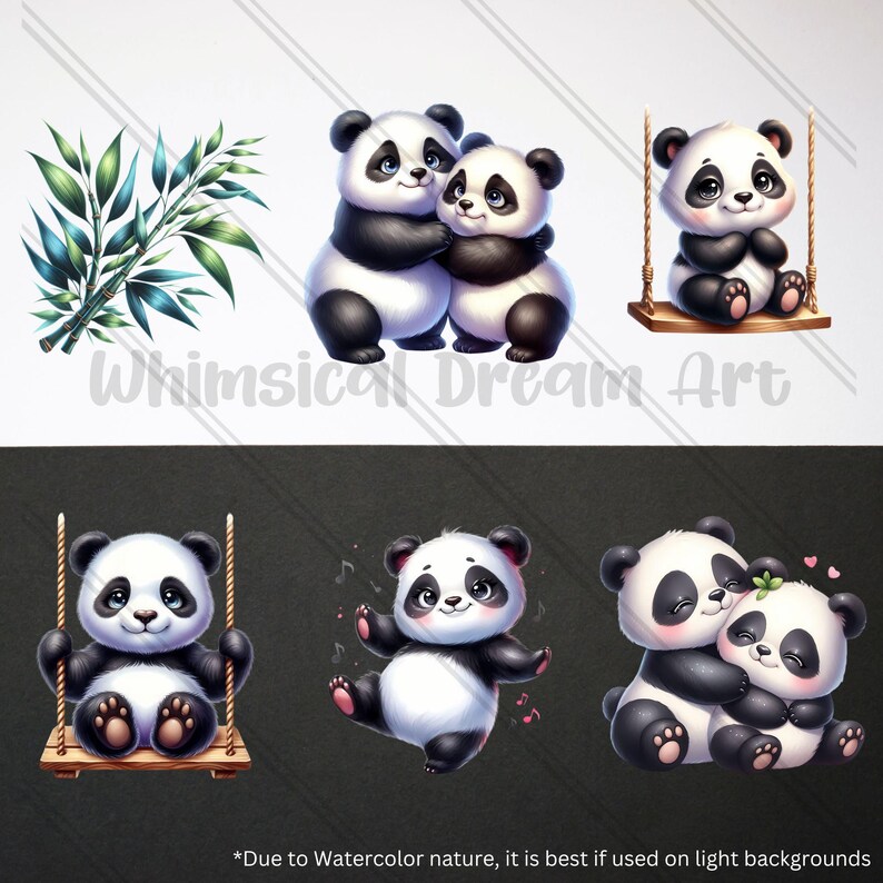 May include: Digital art featuring several adorable panda bear illustrations. Pandas are shown hugging, on a swing, and dancing. The text "Whimsical Dream Art" is visible. The bottom of the image includes the text "Due to Watercolor nature, it is best if used on light backgrounds."