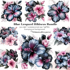 May include: A digital graphic collection titled Blue Leopard Hibiscus Bundle featuring 25 PNG files with transparent backgrounds. The artwork displays various arrangements of hibiscus flowers in shades of blue, pink, and black leopard print patterns.