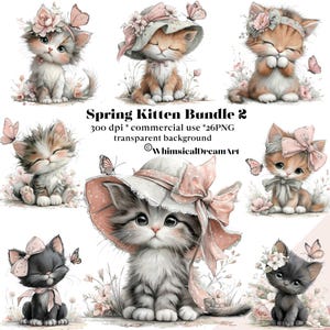 May include: A collection of watercolor illustrations featuring adorable kittens. Each kitten is depicted with soft fur, bows, and floral accents. The kittens are in various poses, some wearing hats, with butterflies and flowers. The text "Spring Kitten Bundle 2" is visible.