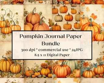 May include: A digital paper bundle featuring 24 high-resolution images of pumpkins in various arrangements. The images are perfect for crafting, scrapbooking, and other creative projects. The bundle includes the text "Pumpkin Journal Paper Bundle 300 dpi * commercial use * 24 JPG 8.5 x 11 Digital Paper".