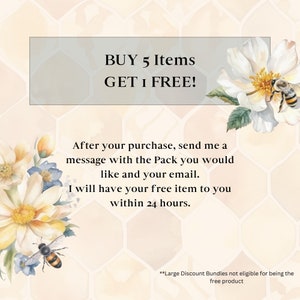 K&ouml;nnte beinhalten: Eine Grafik mit einem Wabenmuster und wei&szlig;en Blumen. Der Text "BUY 5 Items GET 1 FREE!" wird in einem wei&szlig;en Kasten angezeigt. Der Text darunter lautet "Nach Ihrem Kauf senden Sie mir eine Nachricht mit dem Pack, das Sie m&ouml;chten, und Ihre E-Mail-Adresse. Ich werde Ihnen Ihren kostenlosen Artikel innerhalb von 24 Stunden zusenden." Der Text unten lautet "**Gro&szlig;e Rabatte Pakete sind nicht berechtigt, das kostenlose Produkt zu sein"