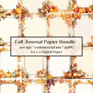 K&ouml;nnte beinhalten: Ein Set mit 25 digitalen Papieren mit herbstlichen R&auml;ndern mit K&uuml;rbissen, Bl&auml;ttern, Trauben und Eicheln. Die Papiere sind 8,5 x 11 Zoll gro&szlig; und haben eine Aufl&ouml;sung von 300 dpi.  Fall Journal Paper Bundle 300 dpi * commercial use * 25JPG 8.5 x 11 Digital Paper