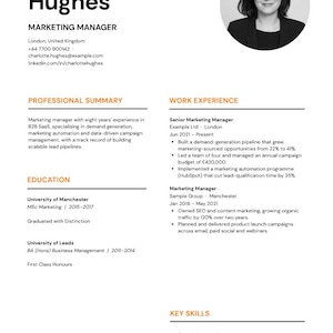 May include: A professional CV for Charlotte Hughes, a Marketing Manager based in London. The document features a black and white headshot, contact information, a professional summary, work experience, education, and a list of key skills.