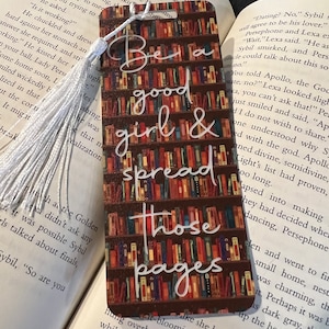 Be A Good Girl Bookmark; Smutty Book Accessories