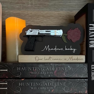 Officially Licensed Haunting Adeline Bookshelf Sign; Dark Romance Decor; H.D. Carlton Meadows, baby.