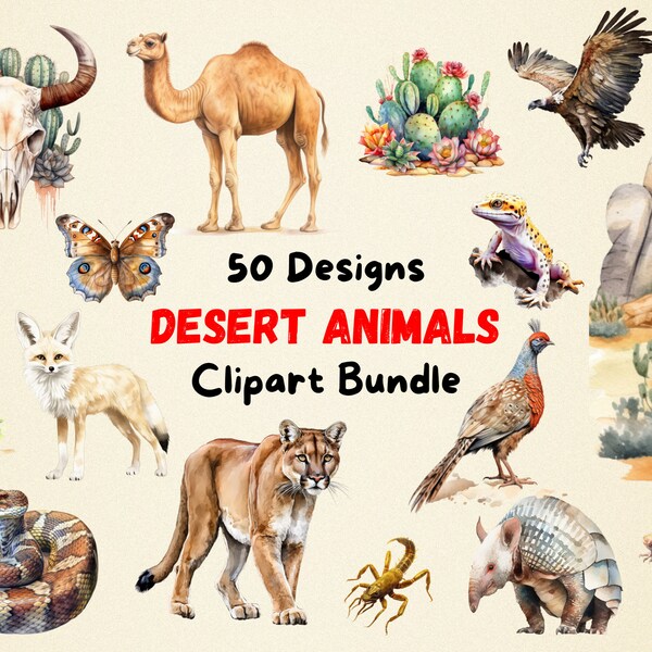 50 Desert Animals Clipart Bundle, Watercolor Desert Clip Art, Watercolor Cactus Camel Lizard Bird Cat Butterfly, Educational Nursery Animals