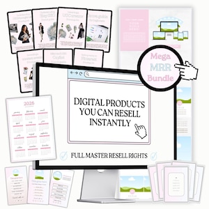 May include: A digital product bundle featuring the text "DIGITAL PRODUCTS YOU CAN RESELL INSTANTLY" and "FULL MASTER RESELL RIGHTS." The image includes a computer, marketing guides, a 2026 calendar, and other digital templates. The bundle is labeled "Mega MRR Bundle."