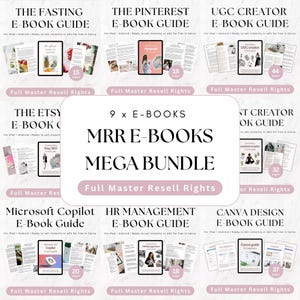 May include: A bundle of nine e-books with the title "MRR E-BOOKS MEGA BUNDLE." Each e-book cover is displayed, including guides on fasting, Pinterest, UGC creation, Etsy, Microsoft Copilot, HR management, Canva design, and more. The e-books have varying page counts.