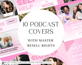 Pode incluir: Modelos de capas de podcast rosa e branco com o texto "10 Capas de Podcast com Direitos de Revenda Master". As capas apresentam imagens de pessoas com fones de ouvido e texto como "Self Help", "Girl Talk" e "Current Affairs". Prontas para vender ou editar no Canva.