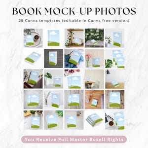 Puede incluir: Una colección de 25 fotos de maquetas de libros con un gráfico de un cielo azul con una nube blanca sobre una colina verde. El texto dice BOOK MOCK-UP PHOTOS, 25 Canva templates (editable in Canva free version) y You Receive Full Master Resell Rights.