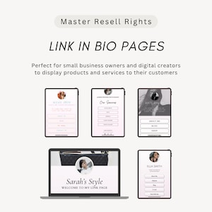 May include: A digital graphic featuring the text Master Resell Rights and LINK IN BIO PAGES. It displays five mobile and laptop screen mockups showing various layouts for personal profile pages with circular profile photos and button menus.