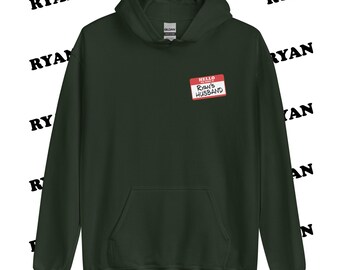Sudadera con capucha con el nombre del marido de Ryan