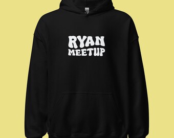 Ryan Meetup Culture Hoodie