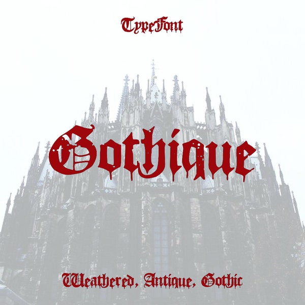 Gothic Gothique Font