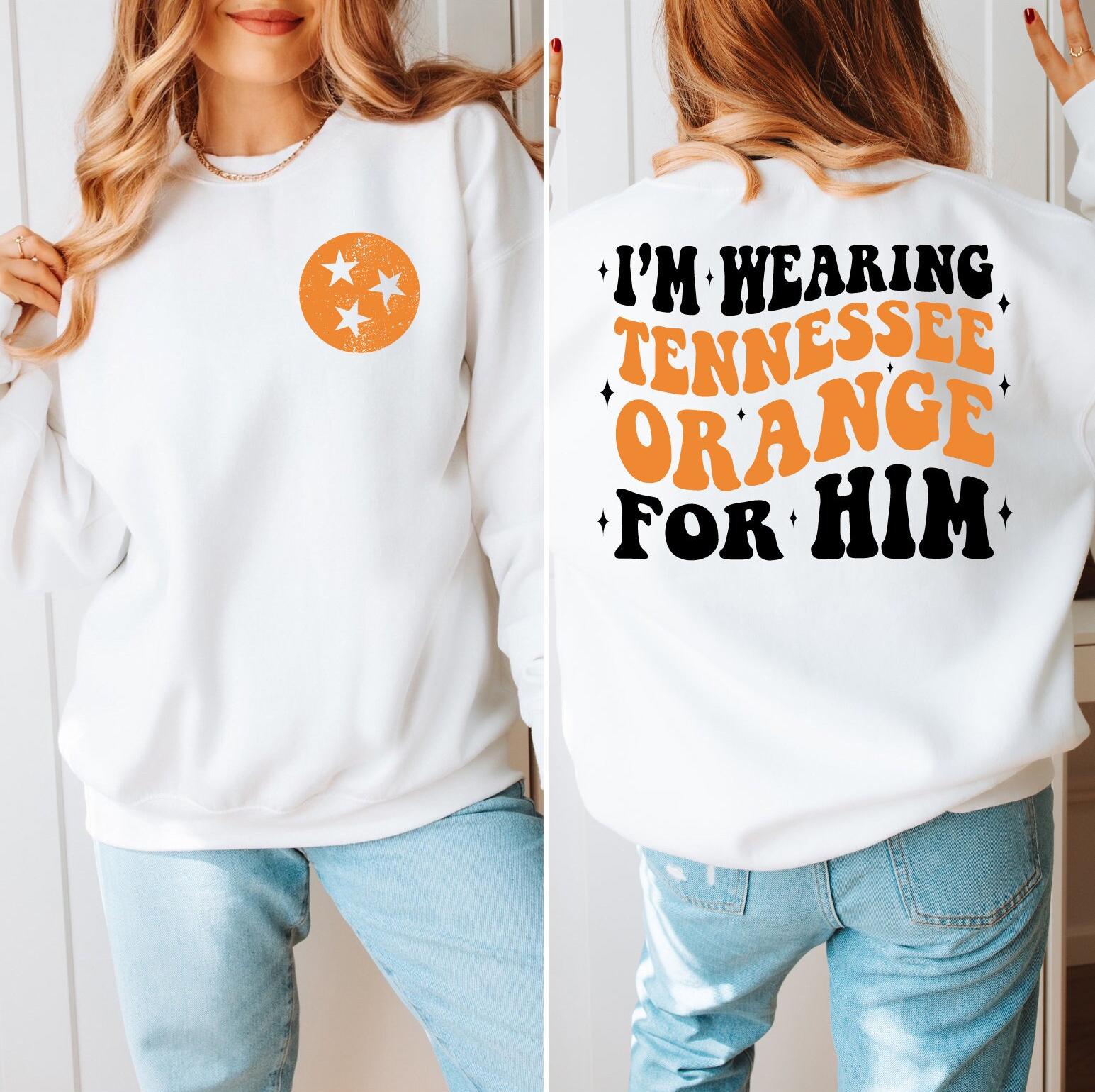 I'm Wearing Tennessee Orange for Him - Etsy