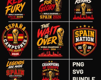 Spain 2026 World Cup Champions 8 SVG + 8 PNG Bundle, La Roja Cricut Cut Files (Digital Download)