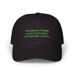 Unusually and Exceedingly Peculiar Wicked Classic Dad Cap