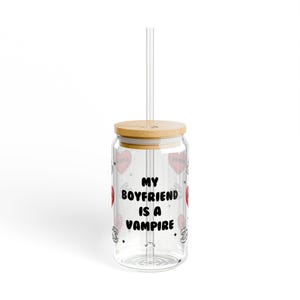 TVD My Boyfriend is a Vampire Sipper Glass, 16oz